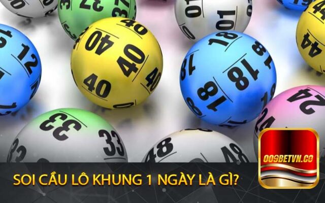 Soi cầu lô khung 1 ngày là gì?